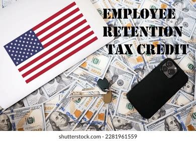 Employee Retention Tax Credit Concept Usa Stock Photo 2281961559