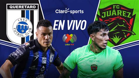 Querétaro vs Juárez en vivo la jornada 15 de la Liga MX 2024 Resultado