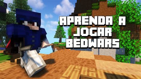 COMO Todo INICIANTE Deveria Jogar BEDWARS DICAS YouTube