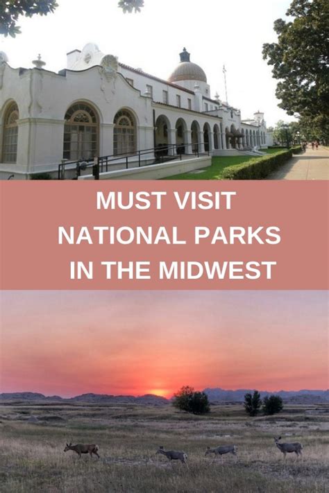 Best Midwest National Parks To Visit This Summer - Just Short of Crazy