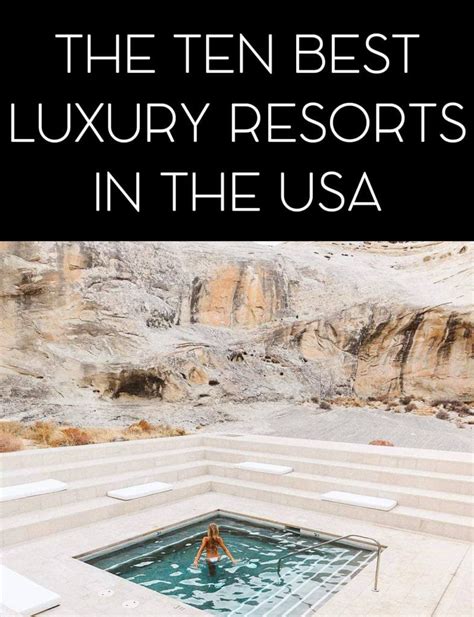 The Best Luxury Resorts in the United States - JetsetChristina