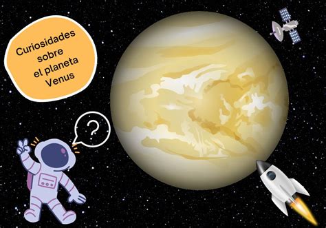 Curiosidades Sobre El Planeta Venus Test Para Para Medir Tus Conocimientos