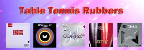 The 10 Best Table Tennis Rubbers in 2024 - Table Tennis Spot