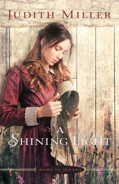 A Shining Light by Judith Miller, Paperback | Barnes & Noble®