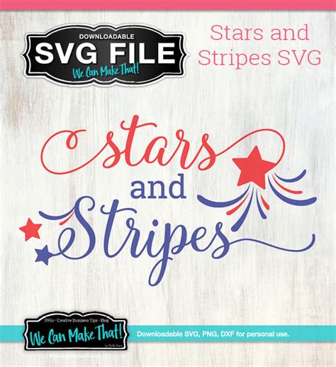 Stars And Stripes SVG We Can Make That