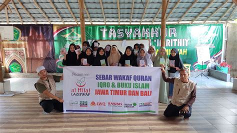 Laziswaf Pesantren Al Hilal Sukses Salurkan 30 750 Wakaf Quran