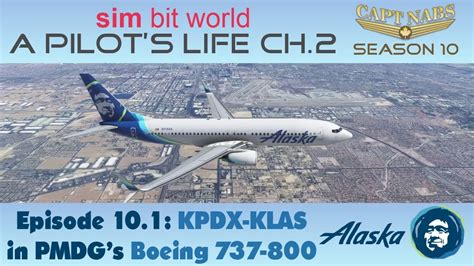 A Pilot S Life On Twitch S10e01 KPDX KLAS New Season Off To VEGAS