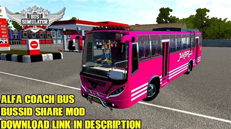 Bussid Alfa Coach Bus Mod For Bus Simulator Indonesia Bussid Bus Mod