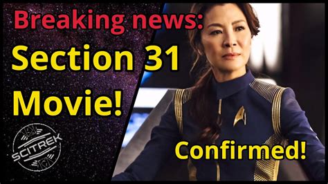 Breaking News Star Trek Section 31 Movie Announced YouTube