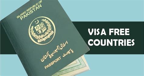 Pakistan Passport Visa Free Countries List V Guide