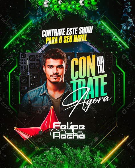 Flyer Natal Contrate Este Show Para O Seu Natal Felipe Rocha Contrate