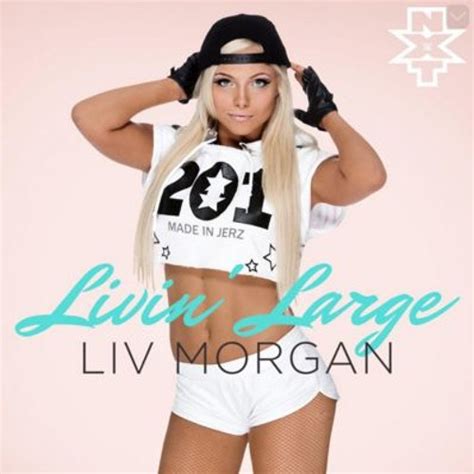 Stream Liv Morgan - Livin' Large (WWE NXT Theme Song by CFO$) by Wei ...