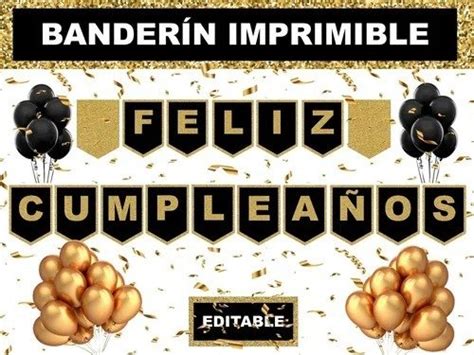 Kit Imprimible Bander N Feliz Cumplea Os Dorado Y Negro Wook Imprimibles