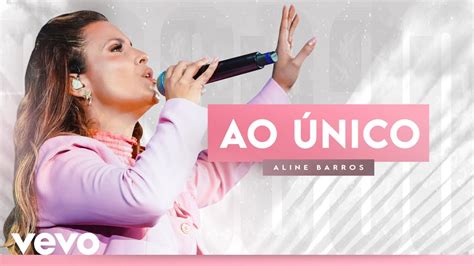 Aline Barros Ao Nico Ao Vivo Youtube