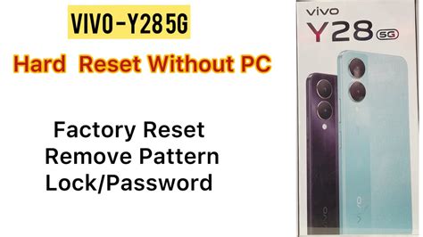 Hard Reset Vivo Y G Factory Reset Remove