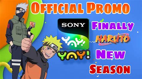 Finally Naruto Season Official Promo On Sony Yay Naruto