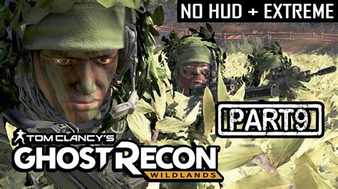 F I S T GHOST RECON WILDLANDS CO OP S2 Part 9 NO HUD EXTREME