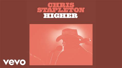 Chris Stapleton - Higher (Official Audio) Chords - Chordify