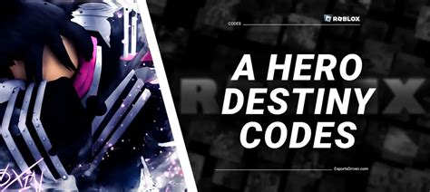 All A Hero S Destiny Codes In Roblox April