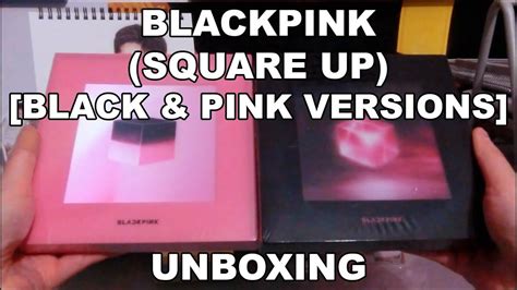 UNBOXING BLACKPINK Square Up Black Pink Versions YouTube