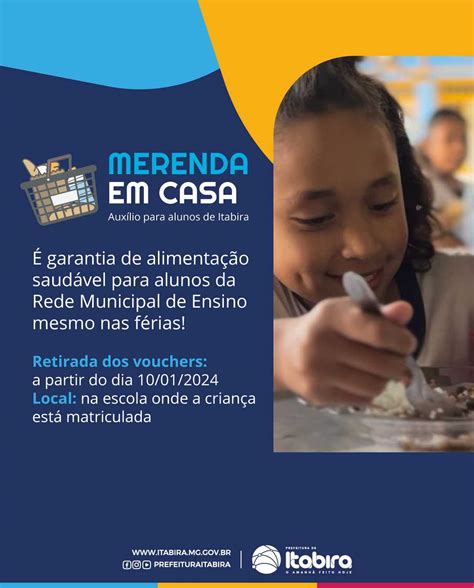 Prefeitura Municipal de Itabira Kit Merenda em Casa será distribuído