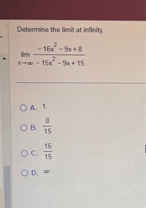 Solved Determine The Limit At Infinity