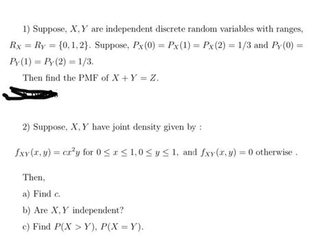 Solved 1 Suppose X Y Are Independent Discrete Random