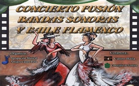 La M Sica Del Cine Y El Baile Flamenco Se Fusionan Estas Fiestas En