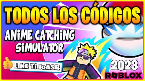 Todos Los C Digos De Anime Catching Simulator Activos Roblox