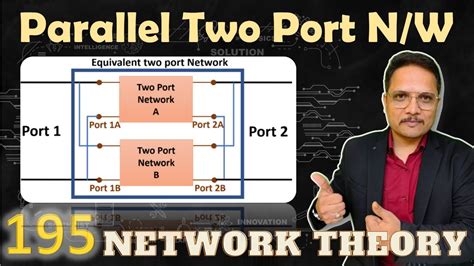 Parallel Connections Of Two Port Networks Network Theory