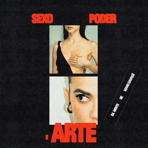 Sexo Poder E Arte Single Album By Manu Gavassi Apple Music