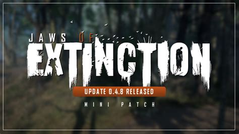 Jaws Of Extinction Alpha Version 0 4 8a Mini Update Released Steam