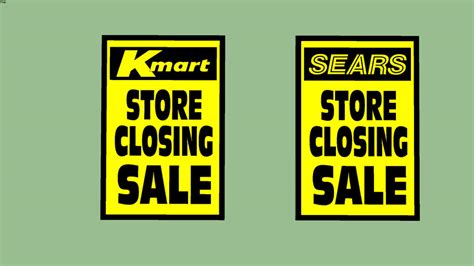 Kmart And Sears Store Closing Signs 3d Warehouse