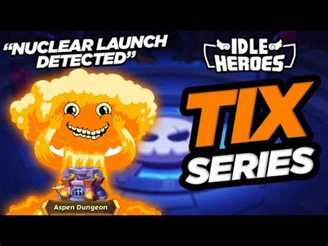 Idle Heroes Nuclear Launch Detected Youtube