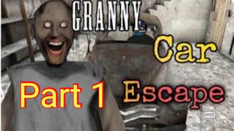 Granny Gameplay Escaping On Granny S Spider Part Youtube