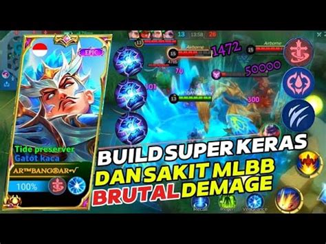 Build Super Keras Dan Sakit Mlbb Gemplay Solo Rank Gatot Kaca Exp Lane