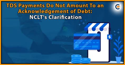 The Nclt Ruling Of Tds Payments Acknowledgement Of Debt