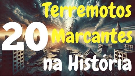 Os Maiores Terremotos Da Hist Ria Youtube