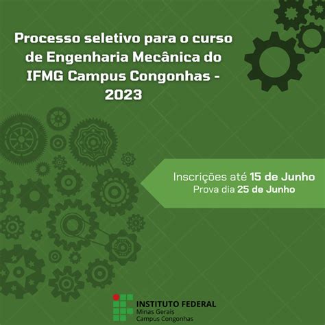 Processo Seletivo Para O Curso De Engenharia Mec Nica Do Ifmg Campus