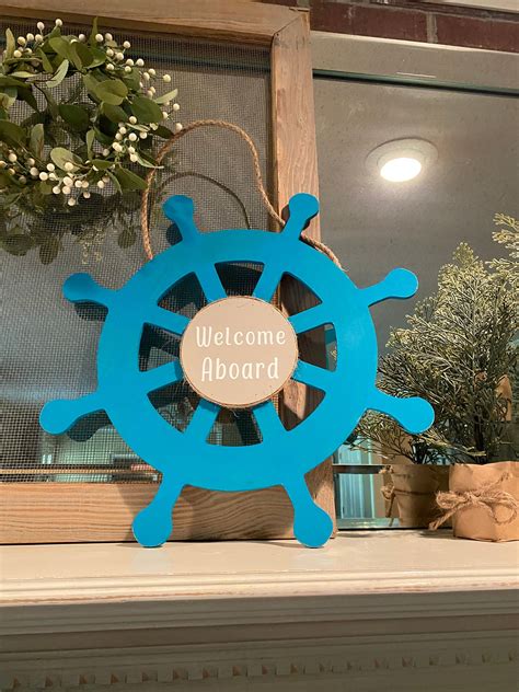 Welcome Aboard Captains Wheel Captains Wheel Nautical Etsy