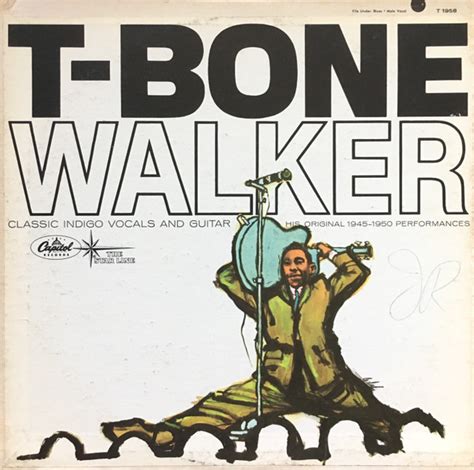 T-Bone Walker – The Great Blues Vocals And Guitar Of T-Bone Walker (His ...