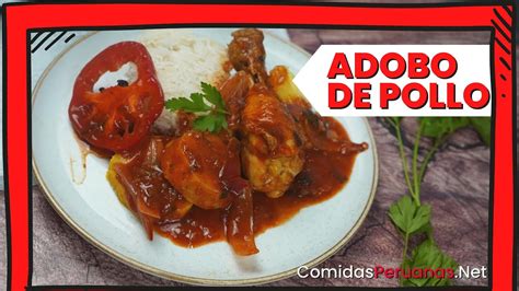 Adobo De Pollo Receta F Cil Y R Pida Para Preparar En Pocos Pasos