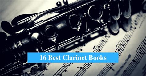 16 Best Clarinet Book Reviews 2022 (Best Books to Learn Clarinet) - CMUSE