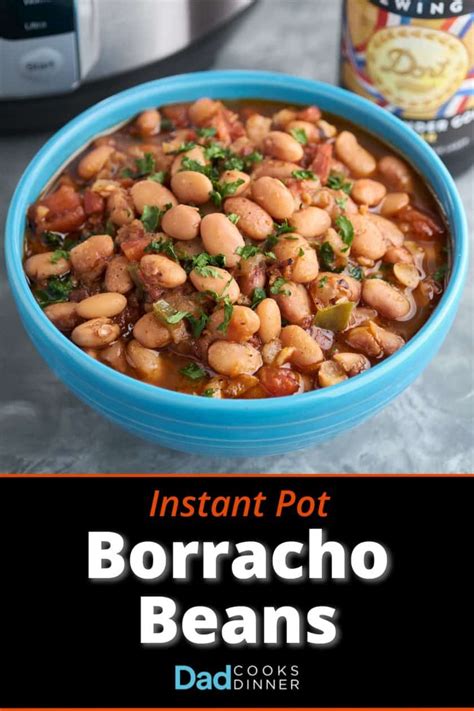 Instant Pot Borracho Beans (Drunken Beans) - DadCooksDinner