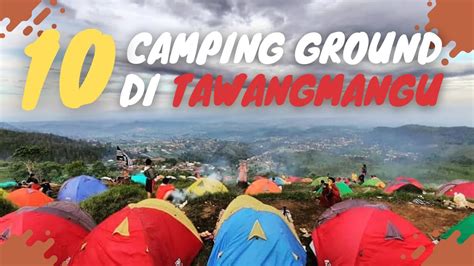 Camping Ground Di Tawangmangu Yang Hits Banget Wajib Bagi Kalian