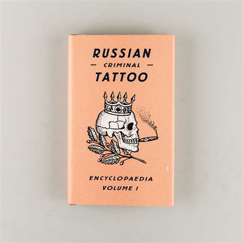 Russian Criminal Tattoo Encyclopaedia Volume I Village Leeds Uk