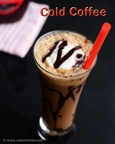 How To Make Cold Coffee Without Ice Cream Raks Kitchen