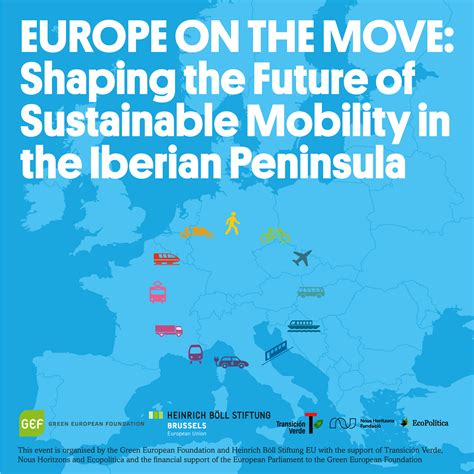 Europe On the Move: Shaping the Future of Sustainable Mobility in the ...