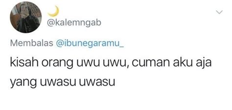 Pin Oleh Salwa Nurisa Di Humor Kata Kata Indah Kata Kata Cantik