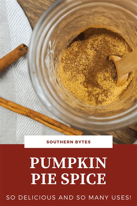 Homemade Pumpkin Pie Spice Recipe Southern Bytes